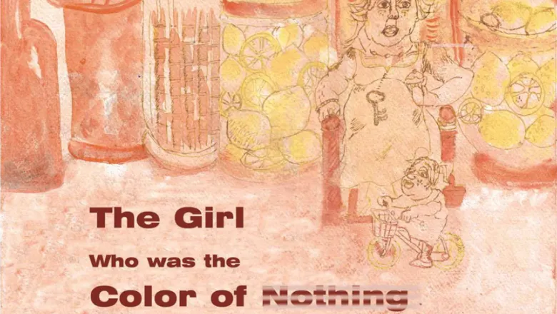 the girl who was the color of nothing