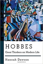Hannah Dawson, Hobbes: great thinkers on modern life (2017) logo