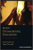 Body Dysmorphic Disorder: a treatment manual book cover