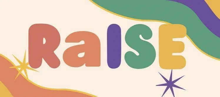 RAISE