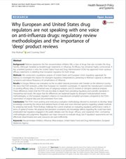 Why European and USA drug regulators are not speaking with on voice on anti-influenza drugs