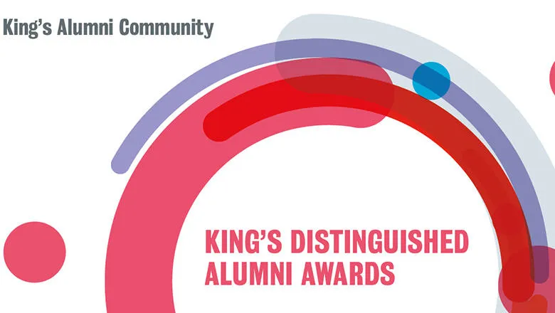 King's Distinguished Alumni Awards