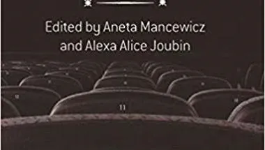 Local and Global Myths in Shakespearean Performance. Edited by Aneta Mancewicz and Alexa Alice Joubin.