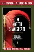 International Student Edition. The Norton Shakespeare, Stephen Greenplatt, Walter Cohen, Suzanne Cossett, Jean E. Howard, Katherine Eisaman Haus, Gordon McMullan, 