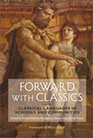 Forward with Classics: Classical Languages in Schools and Communities (2018) logo