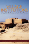 Village Institutions in Egypt in the Roman to Early Arab Periods logo