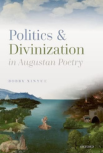 Politics and Divinization in Augustan Poetry logo