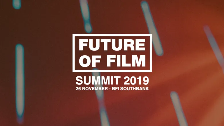 Future of Film Summit 2019