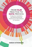 Atkinson, Sarah - From Film Practice to Data Process (2018) logo