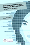 Leung, Wing-Fai - Digital Entrepreneurship, Gender and Intersectionality: An East Asian Perspective (2018/2019) logo