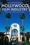 McDonald, Paul - The Contemporary Hollywood Film Industry (2008) logo