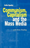 Reading, Anna - Communism, Capitalism and the Mass Media (1998) logo