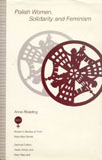 Reading, Anna - Polish Women, Solidarity and Feminism (1992) logo