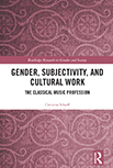 Scharff, Christina - Gender, Subjectivity, and Cultural Work (2017) logo