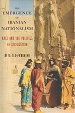 Reza Zia-Ebrahimi, The Emergence of Iranian Nationalism: Race and the Politics of Dislocation (2018) logo