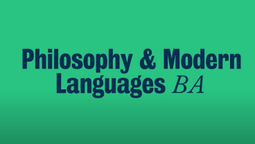 A Spotlight on Philosophy & Modern Languages BA