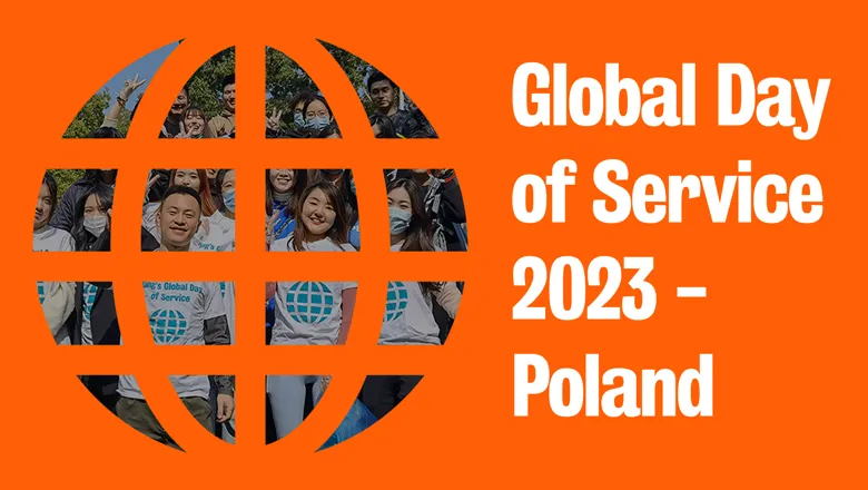 An image of a globe, inside which there are King's alumni smiling at a volunteering event. Next to the globe are the words 'Global Day of Service 2023- Poland'