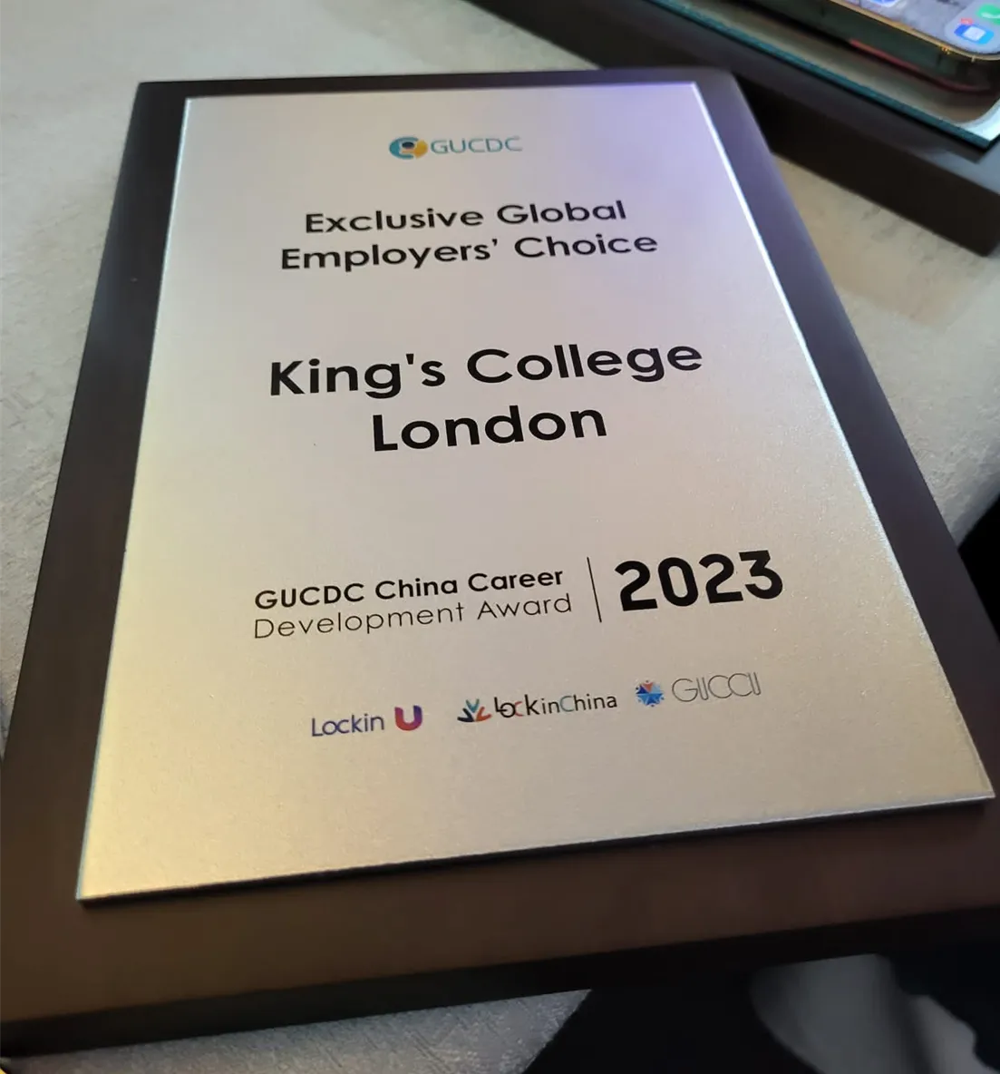 The Exclusive Global Employers' Choice Award Plaque, awarded to King's College London on 9 November 2023.