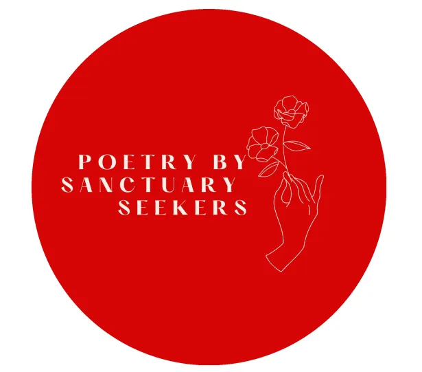 Poetry by Sanctuary Seekers