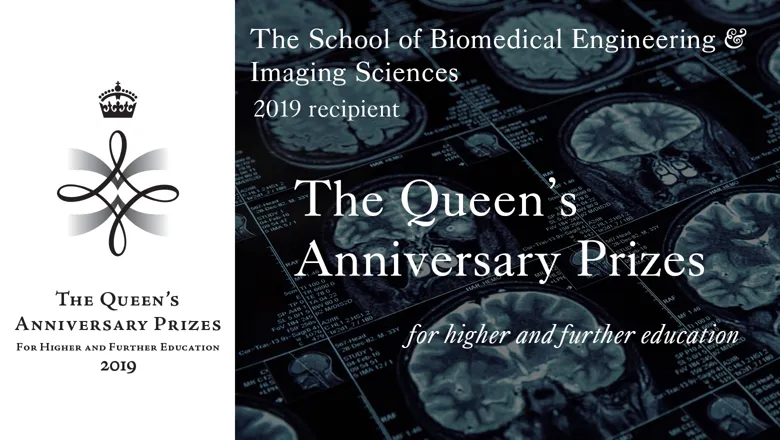 King's College London School of Biomedical Engineering & Imaging Sciences awarded Queen's Anniversary Prize 