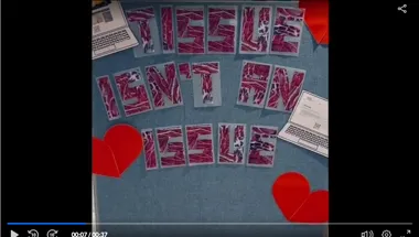 Tissue isn't an issue video still