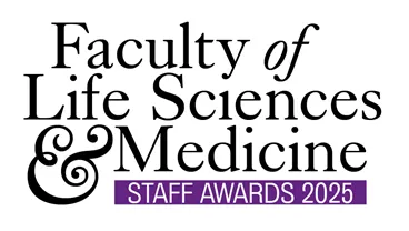 Faculty of Life Sciences & Medicine Staff Awards 2025