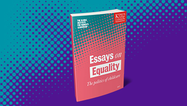 Essays on Equality: The politics of childcare