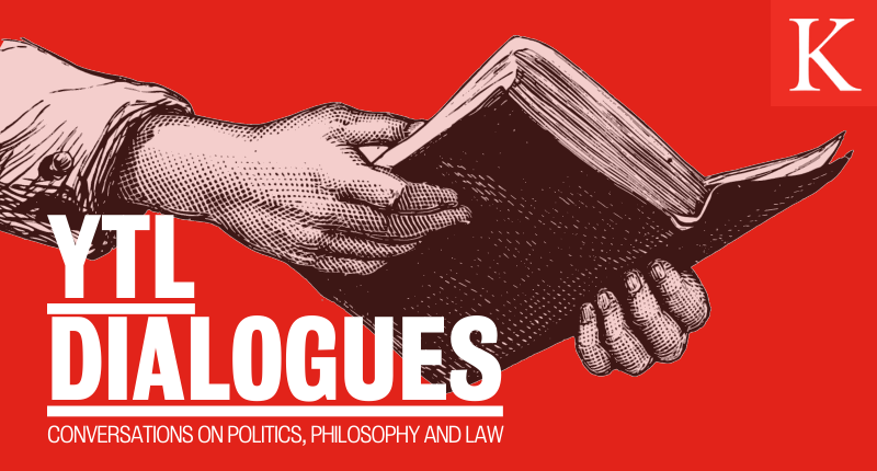 Image reads 'YTL Dialogues: conversations on politics, philosophy and law', with an illustration of two hands holding a book open.