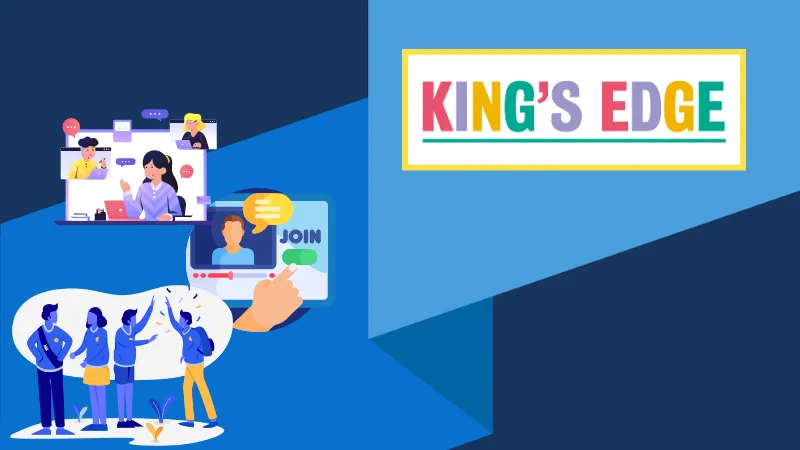 King's Edge logo in the top left on a blue background, there are cartoon images of people talking and giving presentations in the bottom right