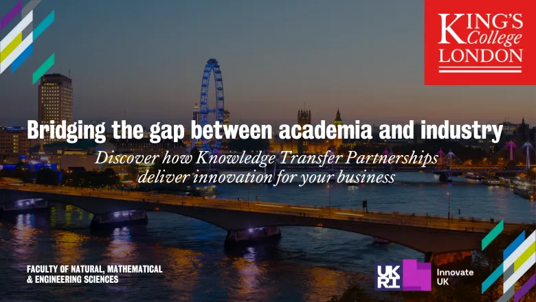 A skyline photo of waterloo bridge with the text 'Bridging the gap between academia and industry'.