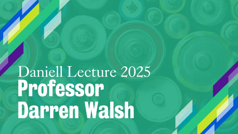 A photo of various batteries, overlaid with the text 'Daniell Lecture 2025'