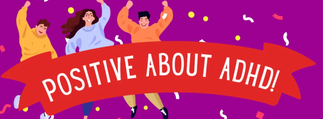 Positive Attitudes Towards ADHD Study (PATAS) graphic banner