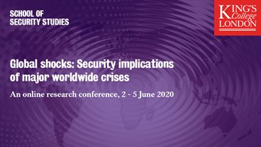Global shocks: Security implications of major worldwide crises