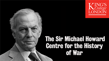 Sir Michael Howard Centre for the History of War