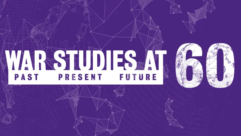 War studies at 60 launch
