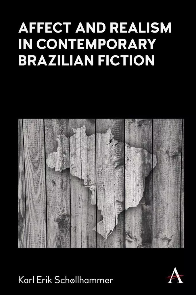 Affect and realism in Brazilian fiction