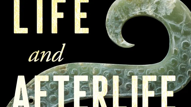 Life and Afterlife in Ancient China Book cover