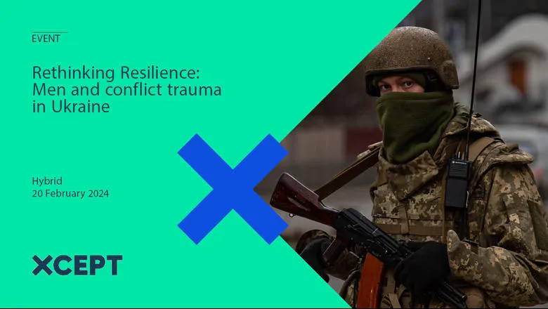Rethinking resilience - Men and conflict trauma